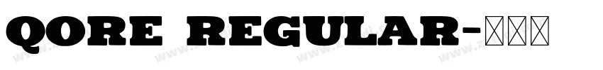 Qore Regular字体转换